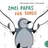 Bilderbuchkino: Zwei Papas für Tango