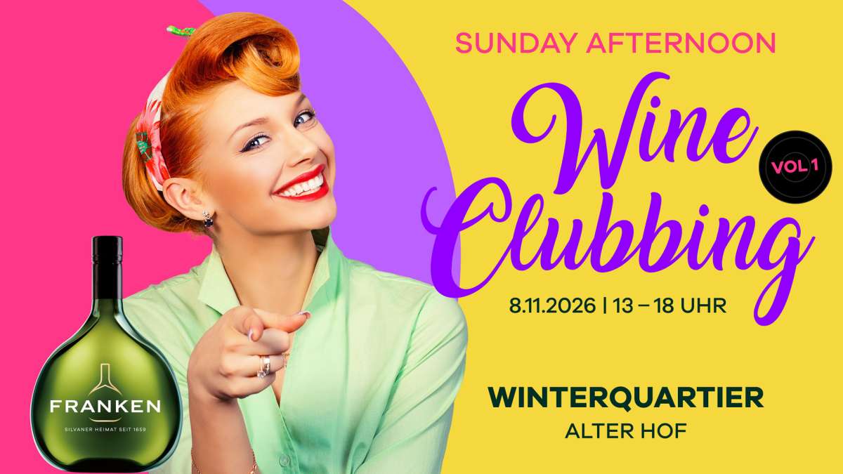 Sunday Afternoon Wine Clubbing Vol. 1 powered by FRANKEN