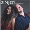 2inJoy - Acoustic Soul & More