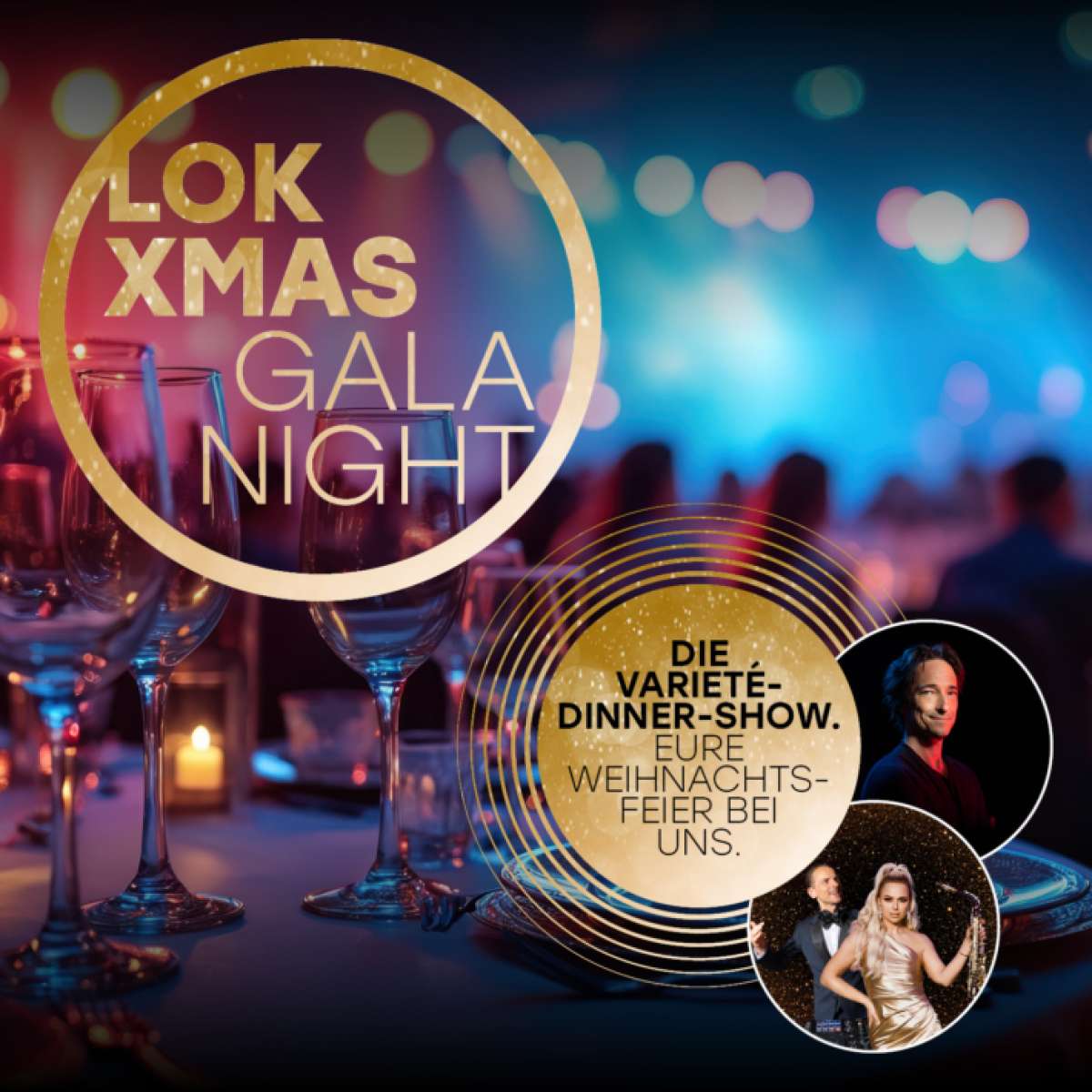LOK XMAS GALA NIGHT – Nicolai Friedrich, DJ Marc Oliver Rausch, SAX DEEN